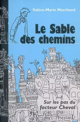 Couverture du produit · Le sable des chemins