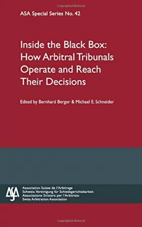Couverture du produit · Inside the Black Box: How Arbitral Tribunals Operate and Reach Their Decisions