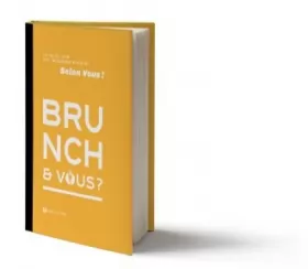 Couverture du produit · Brunch & Vous - Le guide des meilleurs brunchs 2015