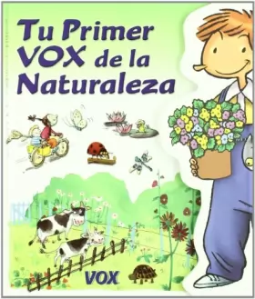 Couverture du produit · Tu Primer Vox De La Naturaleza/ Your First Vox About Nature