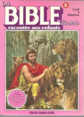 Couverture du produit · La bible illustrée racontée aux enfants, n°8.