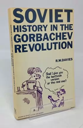 Couverture du produit · Soviet History in the Gorbachev Revolution
