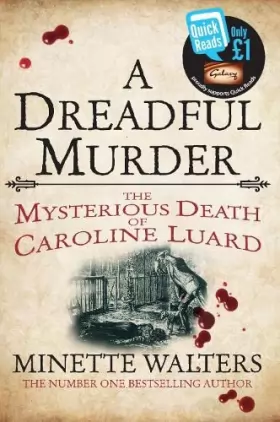 Couverture du produit · A Dreadful Murder: The Mysterious Death of Caroline Luard