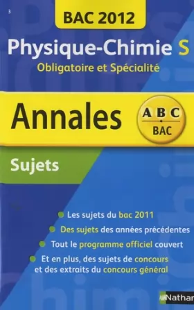 Couverture du produit · Annales BAC 2012 - Physique-Chimie : Sujets