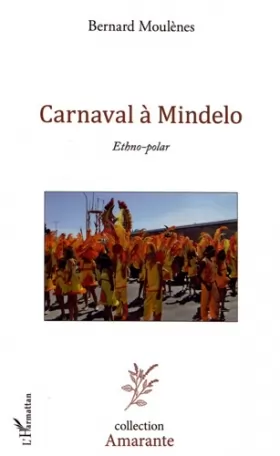 Couverture du produit · Carnaval à Mindelo: Ethno-polar