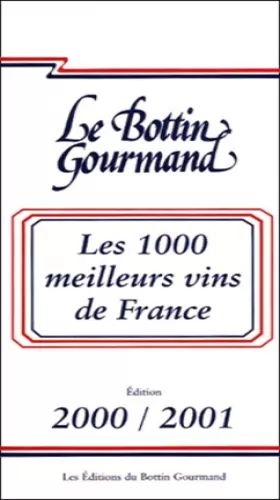 Couverture du produit · Les 1000 meilleurs vins de France