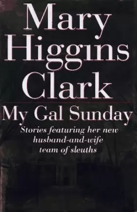 Couverture du produit · My Gal Sunday: Henry and Sunday Stories