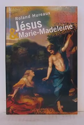 Couverture du produit · Jésus et Marie-Madeleine