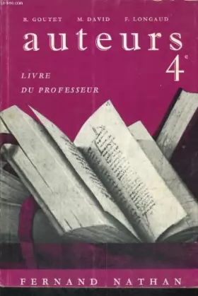Couverture du produit · AUTEURS 4e. LIVRE DU PROFESSEUR. PROGRAMMES 1962.