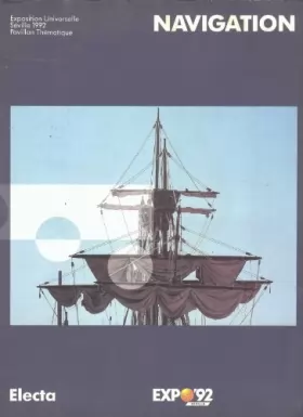 Couverture du produit · Navigation - Exposition Universelle Séville 1992