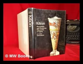 Couverture du produit · Kition Mycenaean and Phoenician Discoveries in Cyprus