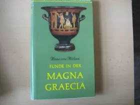 Couverture du produit · Funde in der Magna Graecia. Sternstunden der Archäologie