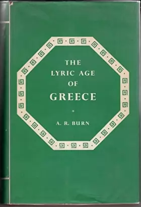Couverture du produit · The Lyric Age of Greece.