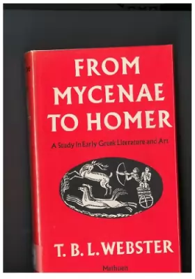 Couverture du produit · From Mycenae to Homer