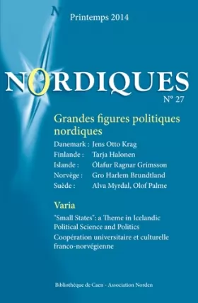 Couverture du produit · Nordiques, N° 27, Printemps 2014 : Grandes figures politiques nordiques