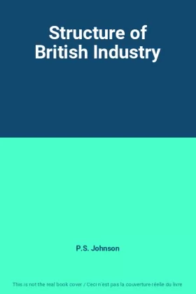 Couverture du produit · Structure of British Industry