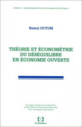 Couverture du produit · Théorie et économétrie du déséquilibre en économie ouverte