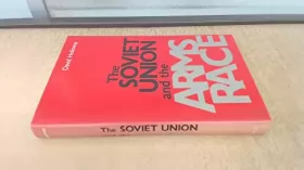 Couverture du produit · Soviet Union and the Arms Race