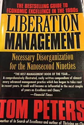 Couverture du produit · Liberation Management: Necessary Disorganization For The Nanosecond Nineties