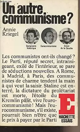 Couverture du produit · Un autre communisme? (Hachette essais) (French Edition)