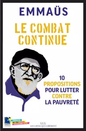 Couverture du produit · Le combat continue : 10 propositions pour lutter contre la pauvreté