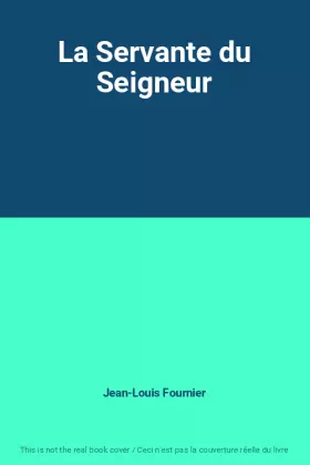 Couverture du produit · La Servante du Seigneur