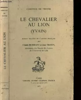 Couverture du produit · LE CHEVALIER AU LION (YVAIN)