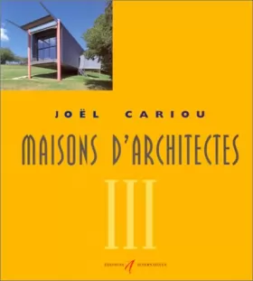 Couverture du produit · Maisons d'architectes, tome 3
