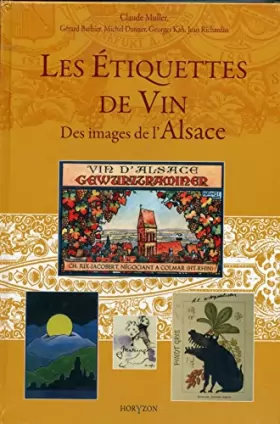 Couverture du produit · Les étiquettes de vin, des images de l'Alsace