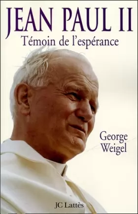 Couverture du produit · Jean-Paul II Témoin de l'espérance Edition augmentée
