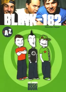 Couverture du produit · Blink-182 de A à Z