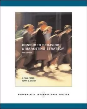 Couverture du produit · Consumer Behavior and Marketing Strategy: By J. Paul Peter, Jerry C. Olson