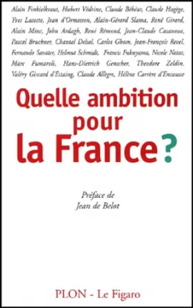 Couverture du produit · Quelle ambition pour la France ?
