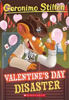 Couverture du produit · Valentine's Day Disaster (Geronimo Stilton 23): Valentine's Day Disaster (Volume 23)