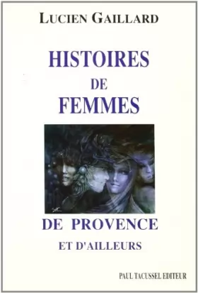 Couverture du produit · Histoires de femmes: De Provence et d'ailleurs