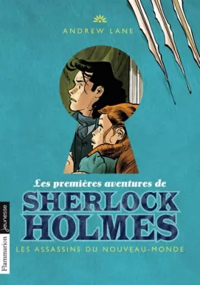 Couverture du produit · Les premières aventures de Sherlock Holmes: Les Assassins du Nouveau-Monde (2)