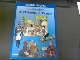 Couverture du produit · Les Histoires de l'histoire de France
