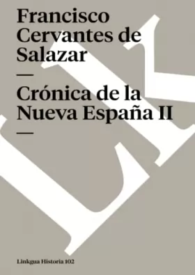 Couverture du produit · Crónica de la Nueva España II