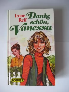 Couverture du produit · Danke schön, Vanessa. Aprilwind ( LeseRiese). Zwei Romane für junge Mädchen