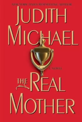 Couverture du produit · The Real Mother: A Novel