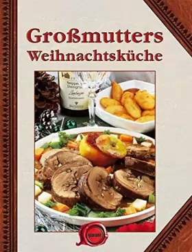 Couverture du produit · Großmutters Weihnachtsküche