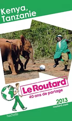 Couverture du produit · Le Routard Kenya, Tanzanie 2013