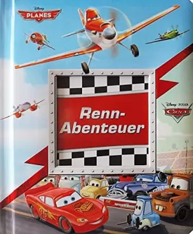 Couverture du produit · Cars/Planes, Renn-Abenteuer - Disney/Pixar Vorlese-Pappbilderbuch