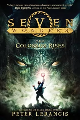 Couverture du produit · Seven Wonders Book 1: The Colossus Rises