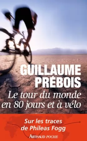 Couverture du produit · Le tour du monde en 80 jours et à vélo