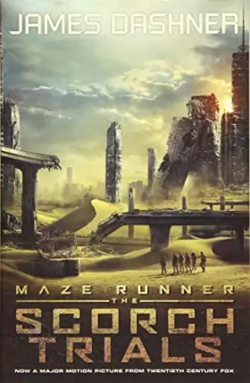 Couverture du produit · The Maze Runner 2. The Scorch Trials. Movie Tie-In