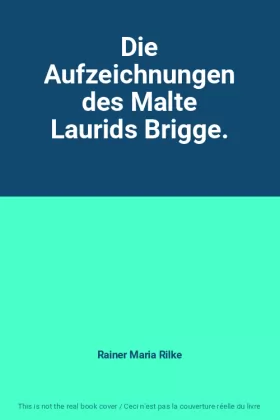 Couverture du produit · Die Aufzeichnungen des Malte Laurids Brigge.