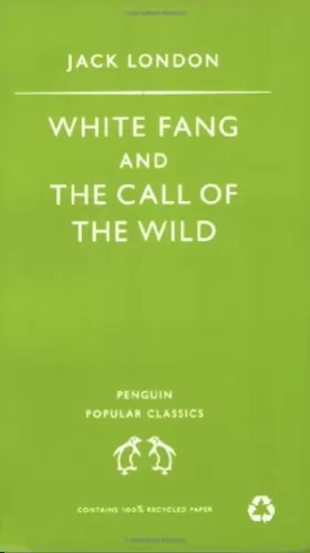 Couverture du produit · White Fang and the Call of the Wild