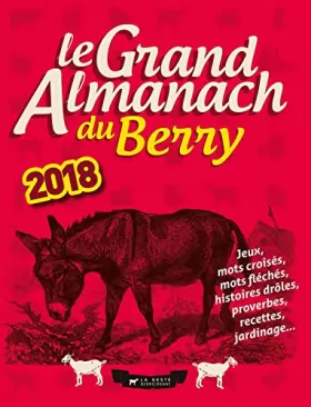 Couverture du produit · Grand Almanach du Berry 2018