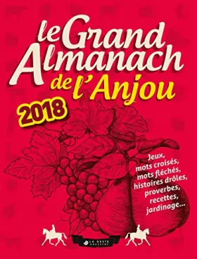 Couverture du produit · Grand Almanach de l'Anjou 2018